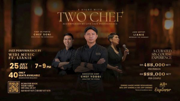 ibis Styles Serpong BSD City, Pengalaman Fine Dining Eksklusif, “A Night With Two Chefs”